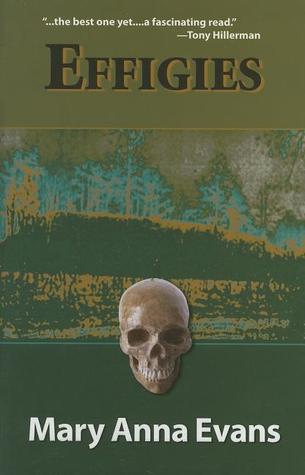 Effigies (2007) by Mary Anna Evans
