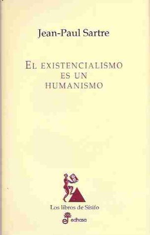 El existencialismo es un humanismo (2001) by Jean-Paul Sartre