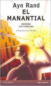 El manantial (2006) by Ayn Rand