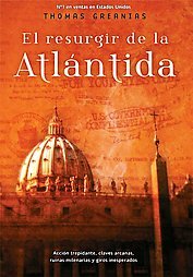 El resurgir de la Atlántida (2004) by Thomas Greanias