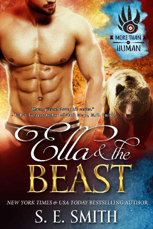 Ella and the Beast (More Than Human Book 1) by S.E.  Smith