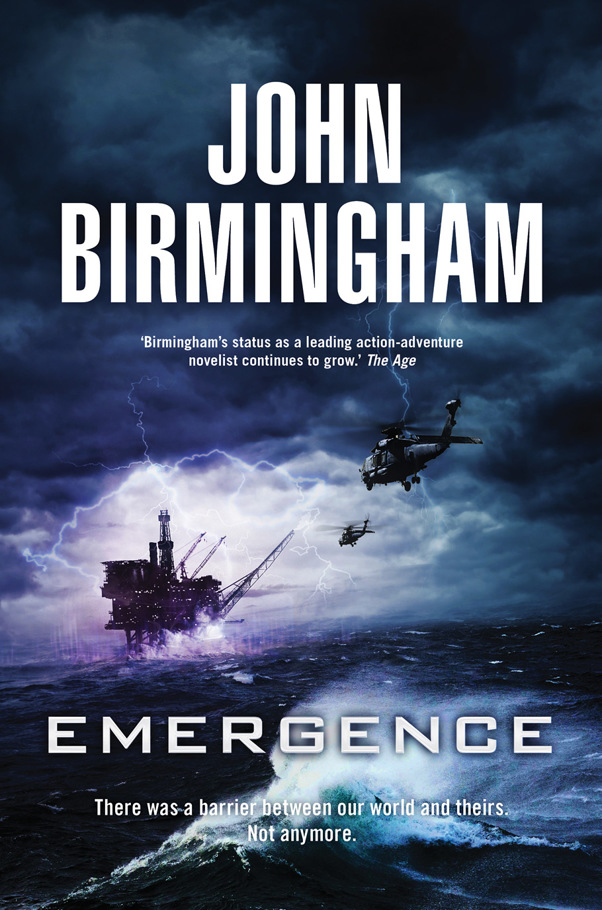 Emergence by John   Birmingham
