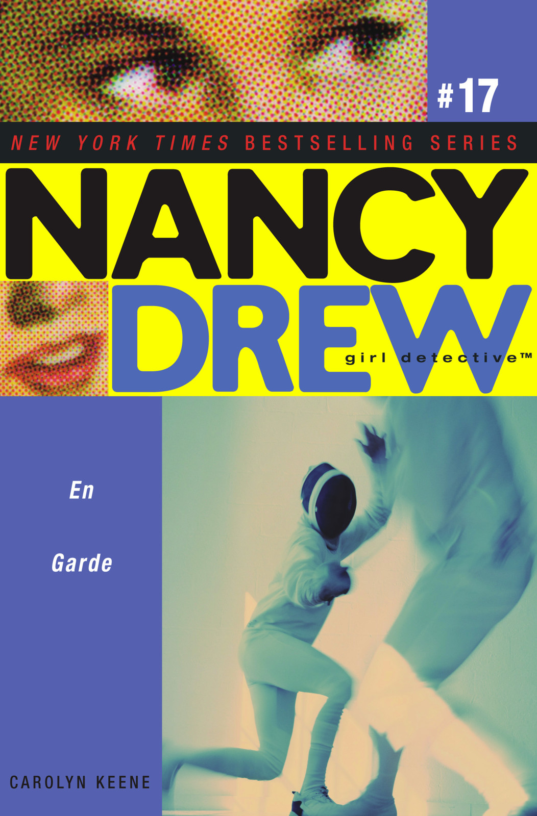 En Garde (Nancy Drew (All New) Girl Detective Book 17) by Carolyn Keene