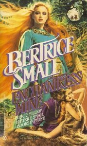 Enchantress Mine (1989) by Bertrice Small