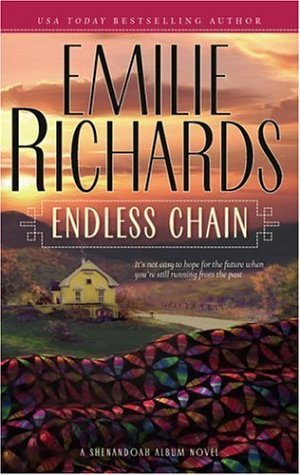 Endless Chain (2006) by Emilie Richards