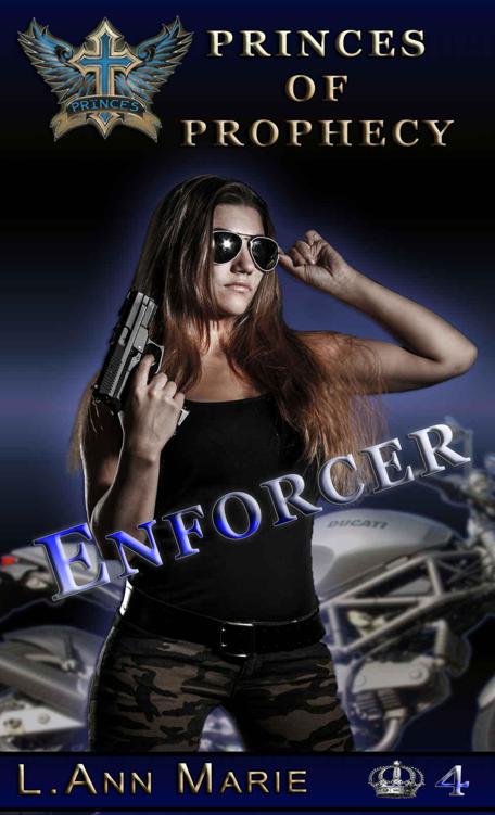Enforcer: Book Four (Princes of Prophecy) by Marie, L. Ann