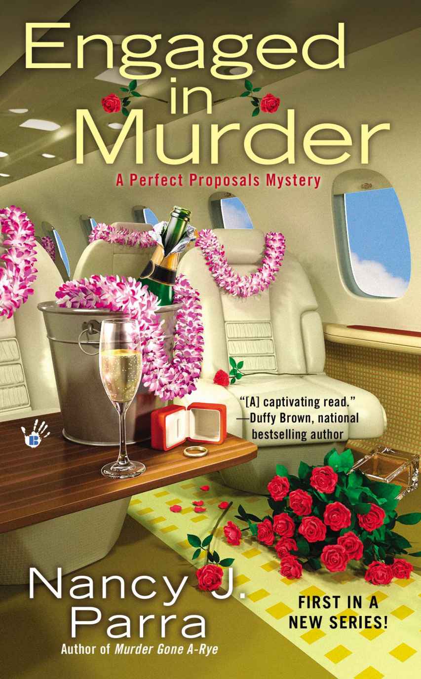 Engaged in Murder (Perfect Proposals Mystery) by Nancy J. Parra