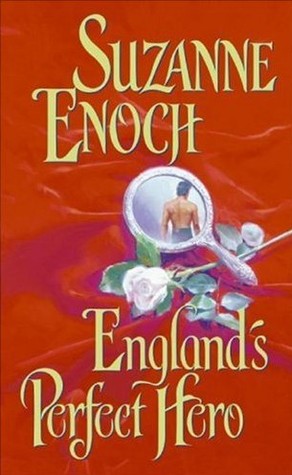 England's Perfect Hero (2004) by Suzanne Enoch