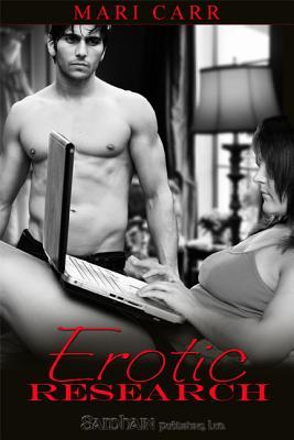 Erotic Research (2008) by Mari Carr