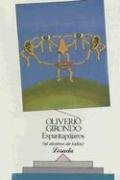 Espantapájaros (1997) by Oliverio Girondo