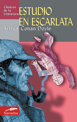 Estudio en escarlata (2006) by Arthur Conan Doyle
