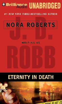 Eternity in Death (2007) by J.D. Robb