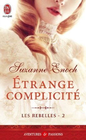 Etrange complicité (2014) by Suzanne Enoch