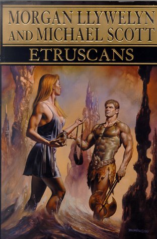 Etruscans (2000) by Morgan Llywelyn