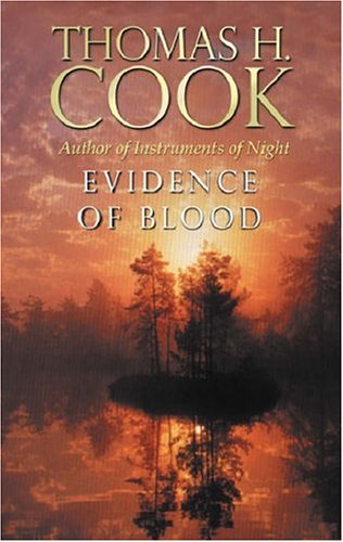 Evidence of Blood (1993) by Thomas H. Cook