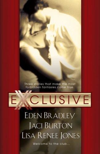Exclusive by Eden Bradley