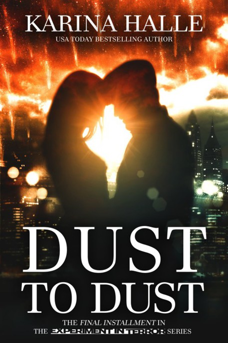 Experiment in Terror 09 Dust to Dust by Karina Halle