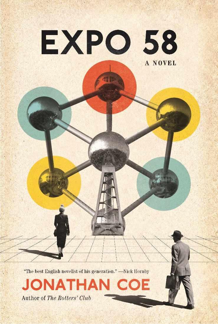 Expo 58: A Novel by Jonathan Coe