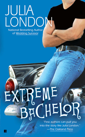Extreme Bachelor (2006) by Julia London