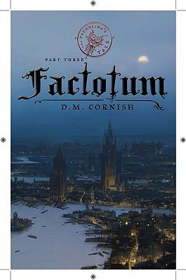 Factotum (2010) by D.M. Cornish