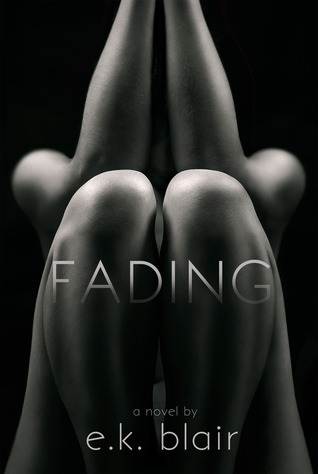 Fading (2013) by E.K. Blair