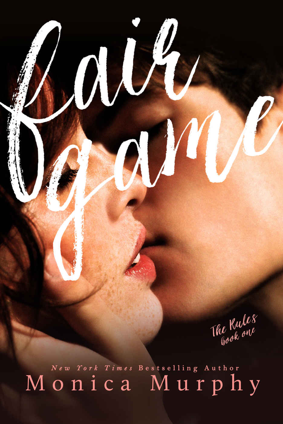 Fair Game (The Rules #1) by Monica  Murphy
