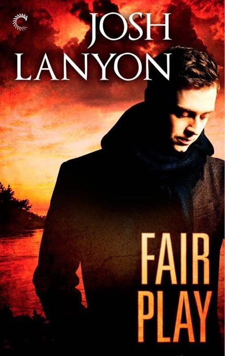 Fair Play (All's Fair Book 2) by Josh Lanyon
