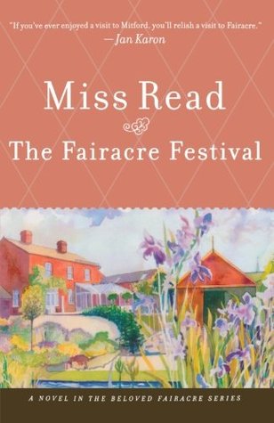 Fairacre Festival (2007) by Miss Read