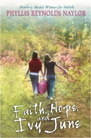 Faith, Hope, and Ivy June (2009)