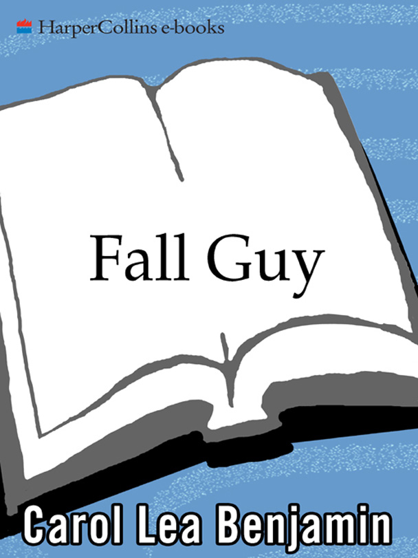 Fall Guy by Carol Lea Benjamin