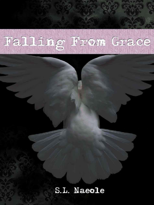 Falling From Grace by Naeole, S. L.
