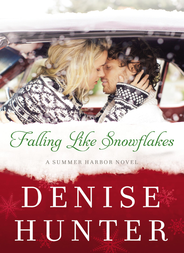 Falling Like Snowflakes (2015) by Denise Hunter