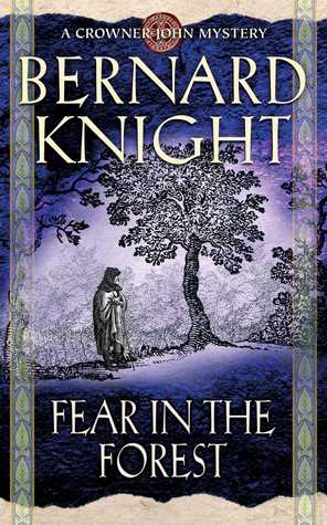 Fear in the Forest (2003) by Bernard Knight