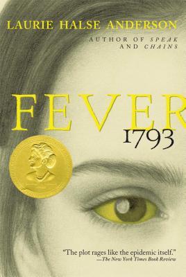Fever 1793 (2000) by Laurie Halse Anderson
