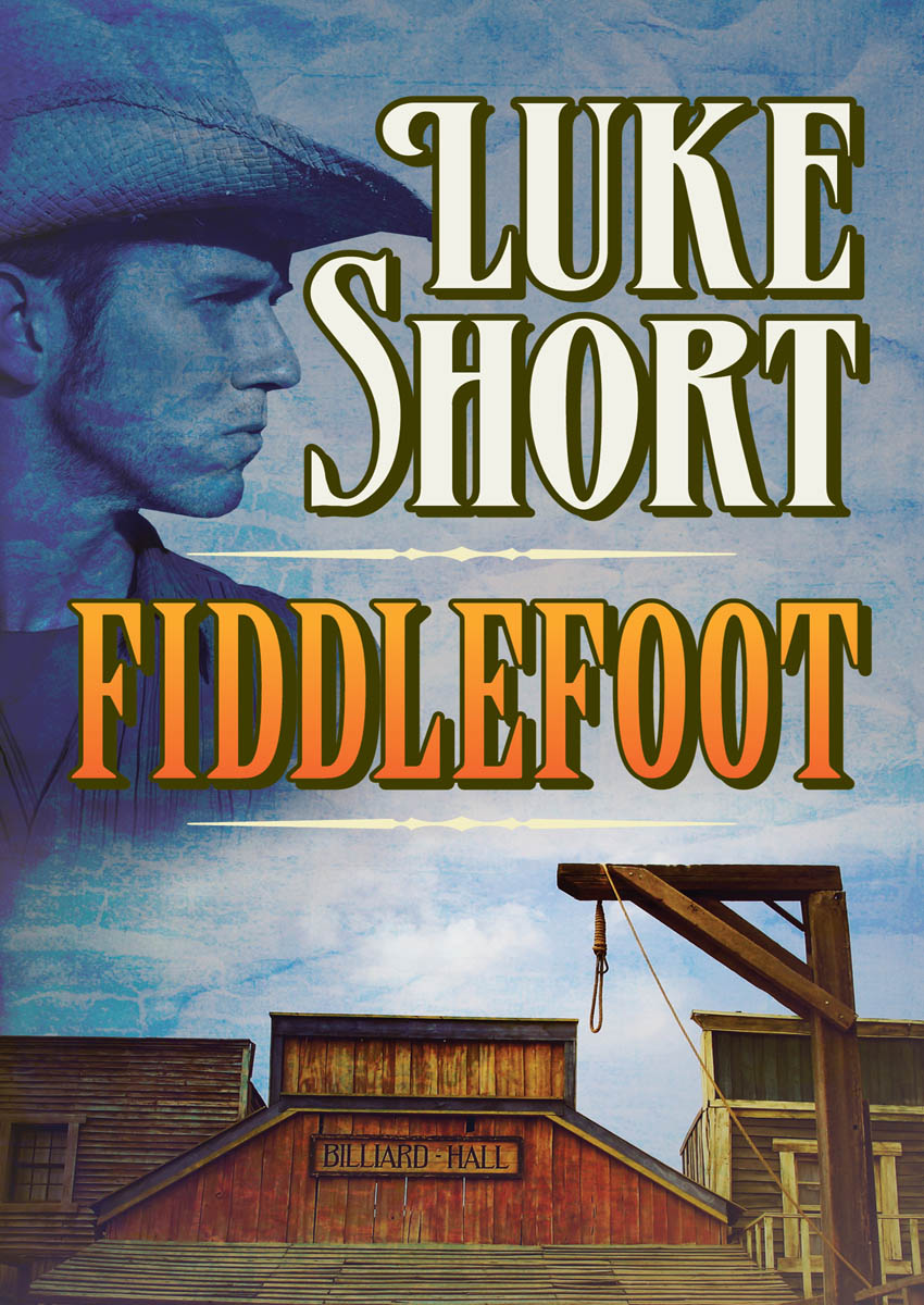 Fiddlefoot (2016) by Short, Luke;