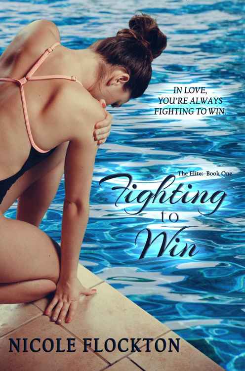 Fighting to Win (The Elite Book 1) by Nicole Flockton