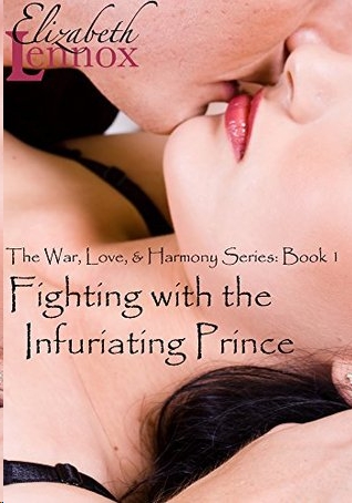 Fighting With the Infuriating Prince by Elizabeth Lennox