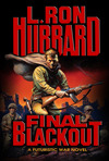 Final Blackout (2002) by L. Ron Hubbard