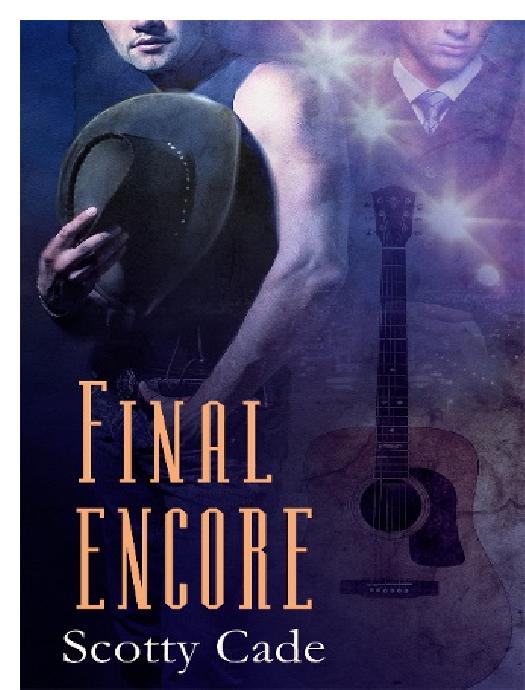Final Encore by Scotty Cade