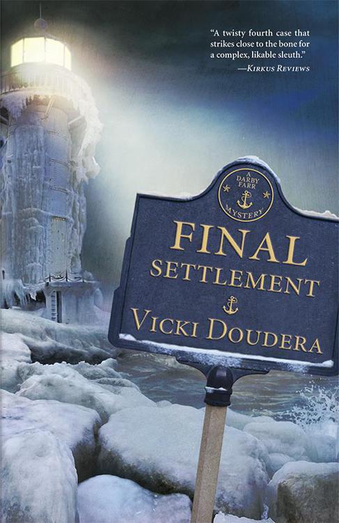 Final Settlement by Vicki Doudera