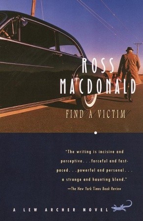 Find a Victim (2001) by Ross Macdonald