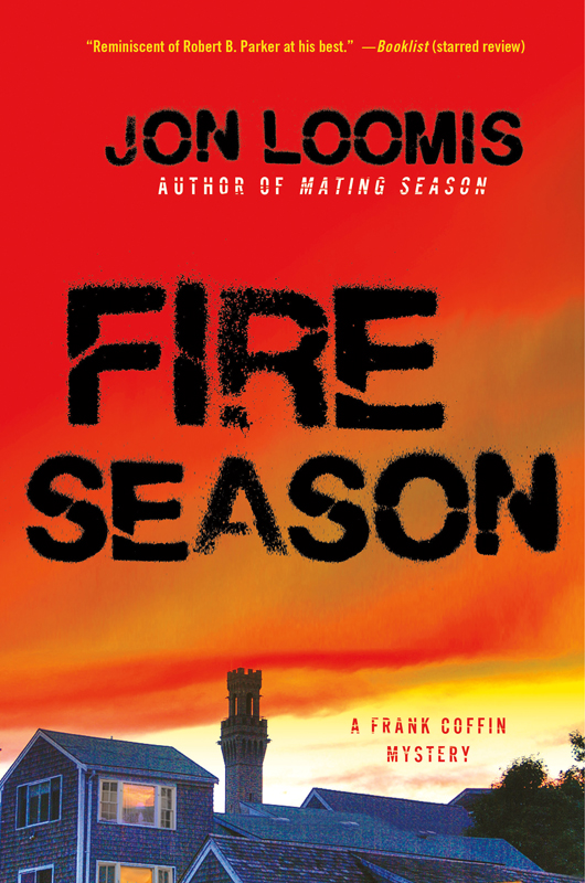 Fire Season by Jon Loomis