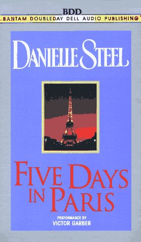 Five Days in Paris (Danielle Steel) (1995) by Danielle Steel