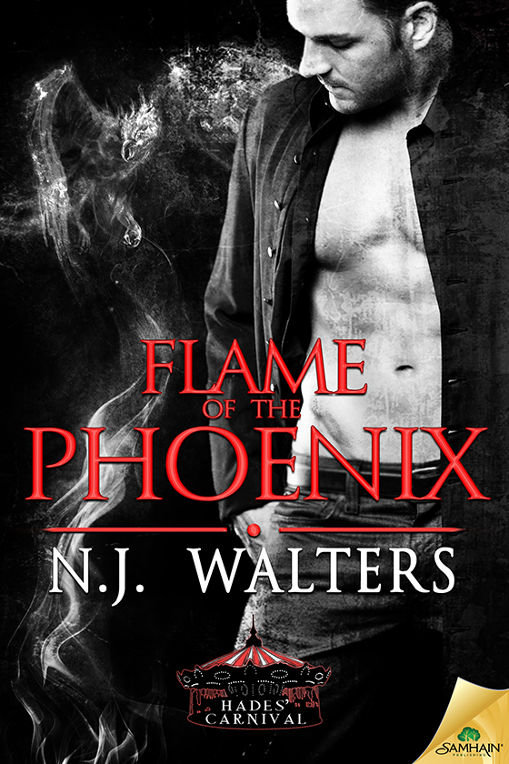 Flame of the Phoenix: Hades' Carnival, Book 6 (2015) by N.J. Walters