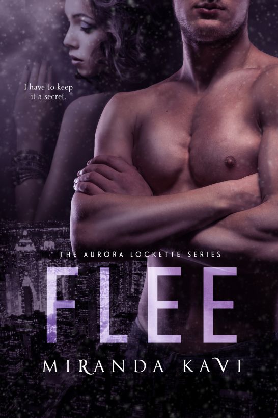 Flee (The Aurora Lockette Series, Book 1) by Miranda Kavi