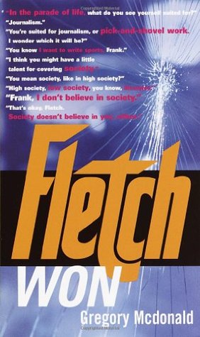 Fletch Won (2002) by Gregory McDonald
