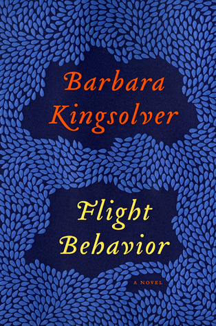 Flight Behavior (2012) by Barbara Kingsolver