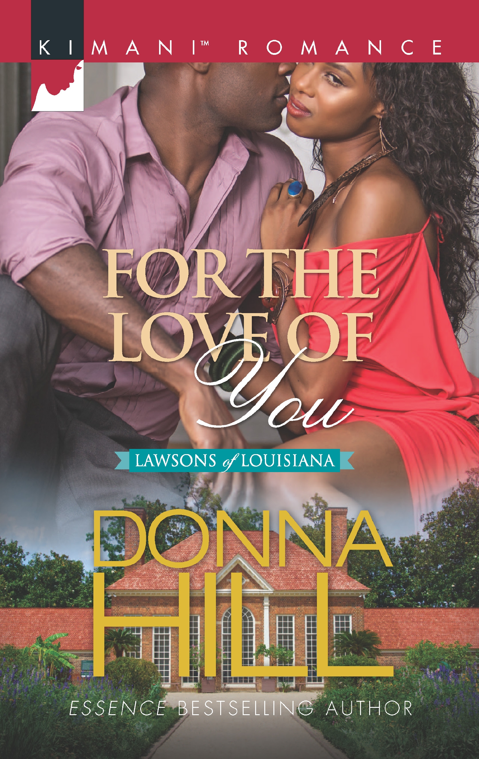 For the Love of You (2016) by Donna Hill