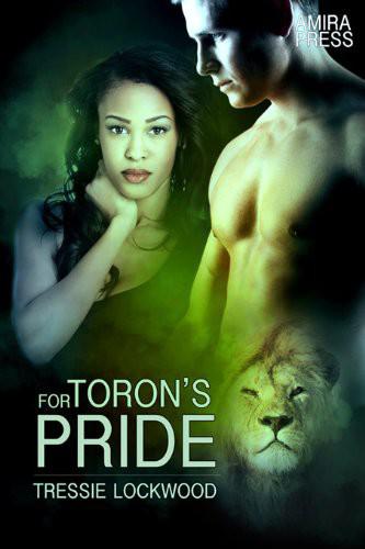 For Toron's Pride by Tressie Lockwood