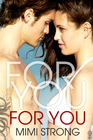 For You (2013) by Mimi Strong